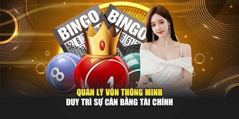Quản lý vốn thông minh duy trì sự cân bằng tài chính